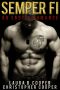 [Semper Fi 01] • Semper Fi (An Erotic Romance)